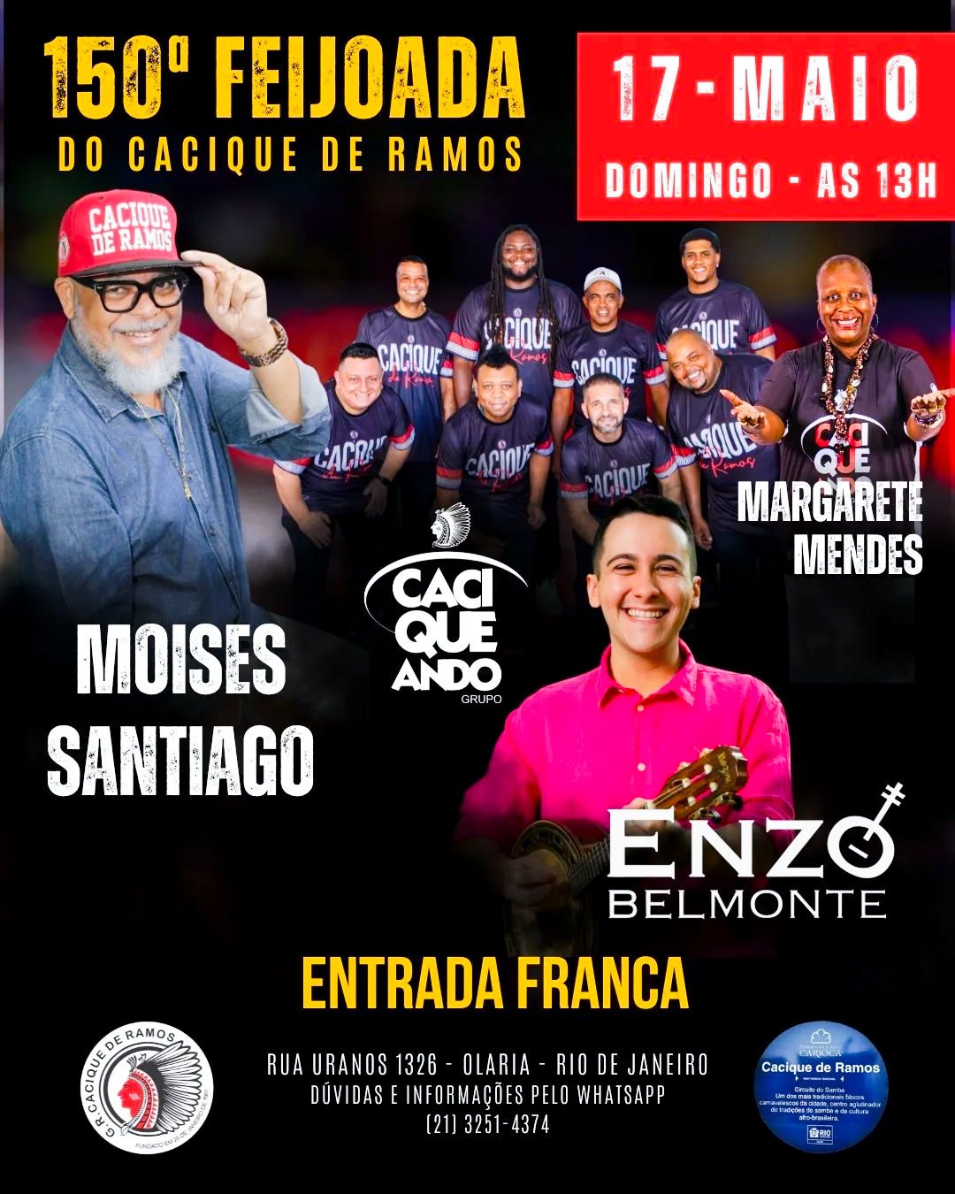 CACIQUE DE RAMOS COMEMORA  A150ª EDIÇÃO DE SUA FEIJOADA NESTE DOMINGO, 17 