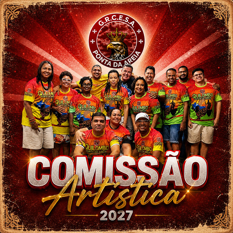 Acadêmicos da Ponta da Areia inova e anuncia Comissão Artística inédita para o Carnaval 2027